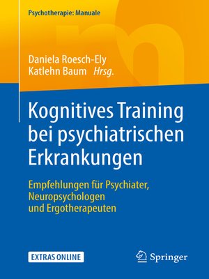 cover image of Kognitives Training bei psychiatrischen Erkrankungen